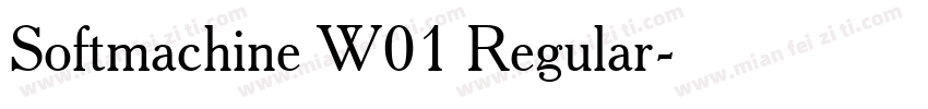 Softmachine W01 Regular字体转换